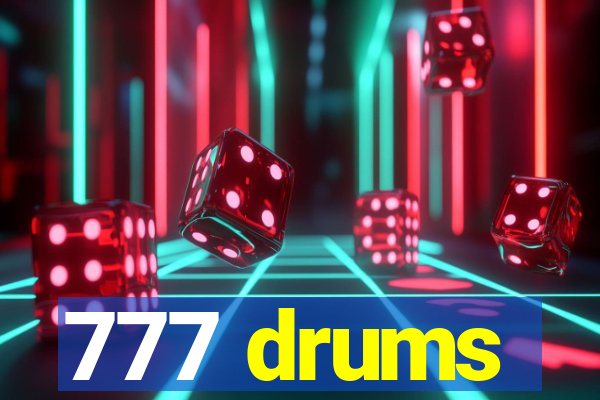 777 drums